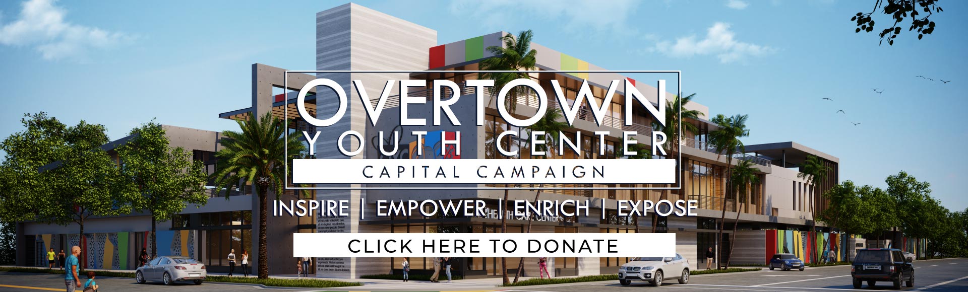Overtown Youth Center Capital Campaign