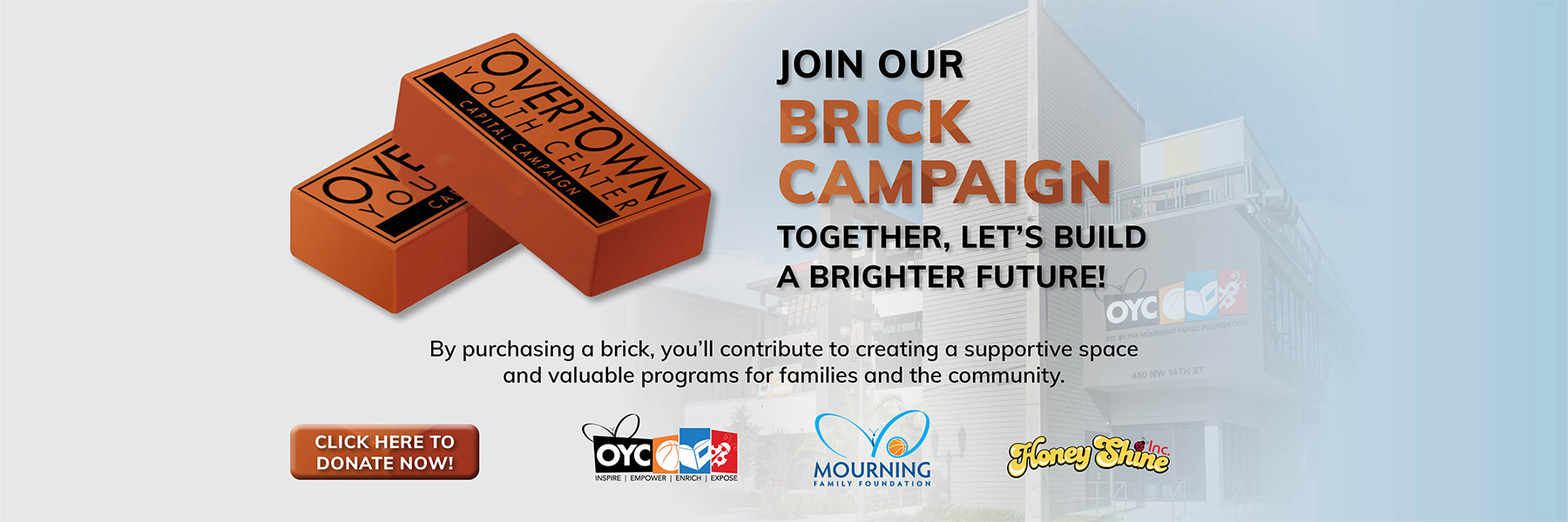Join our brick campaign. Click to Donate