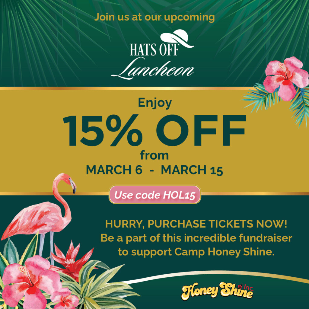 Save 15% off admission to the 2025 Hats Off Luncheon. Click for more info