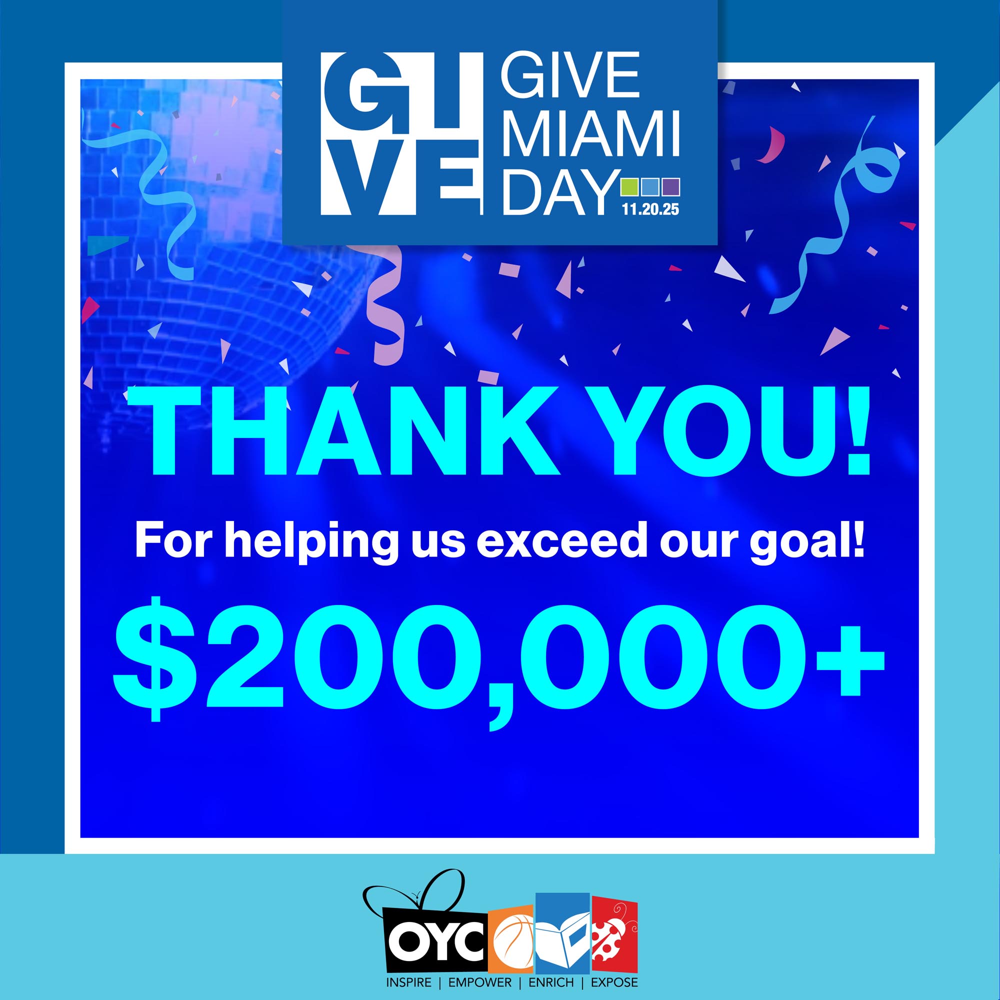 Thank you for helping us exceed our goal. $200,000+