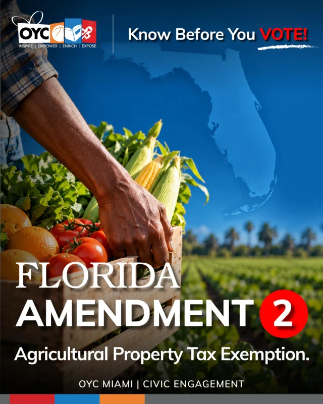 🗳️ OYC Miami is committed to helping our community stay informed about the policies, issues, and decisions that affect our everyday lives.

Next up: Florida’s Constitutional Amendment 2!

Take a closer look at Amendment 2, the Agricultural Property Tax Exemption, and what it could mean for Florida’s agricultural community and local governments.

Swipe through to learn more about the proposed amendment, what voting YES or NO would mean, and how each choice could affect our communities.

📅 Election Day: Tuesday, November 3, 2026

Stay informed, know your rights, and make the decision that reflects your understanding of the issues.

🇺🇸 Your voice. Your vote. Your future.

#OYCMiami #OYCVotes #KnowBeforeYouVote #CivicEngagement #FloridaElections YourVoteMatters

Verified against the published 2026 ballot description for Amendment 2.